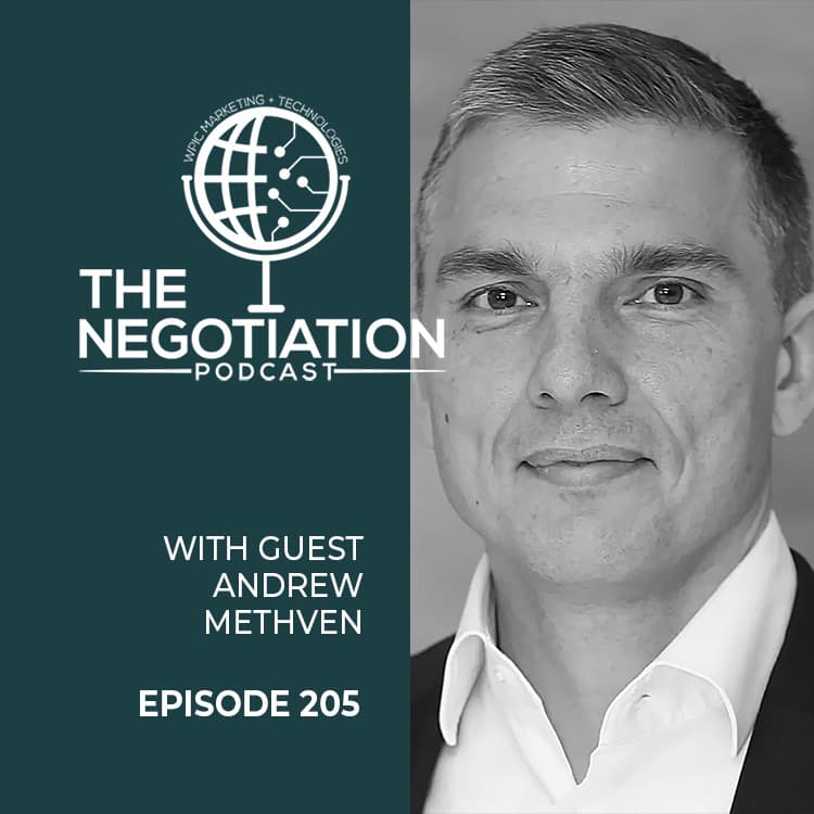 The Negotiation – Andrew Methven EP 205 The Negotiation - Andrew Methven EP 205