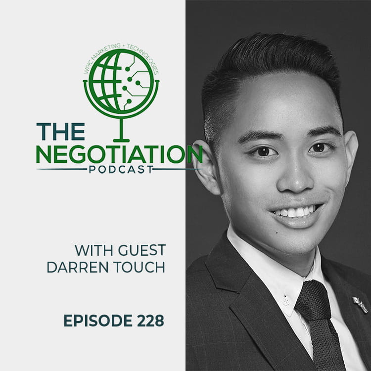 The Negotiation – Darren Touch EP 228 The Negotiation - Darren Touch EP 228